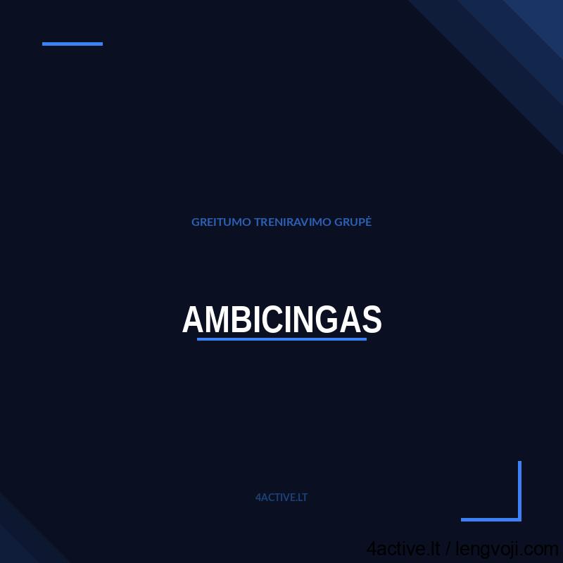 product-ambicingas-v3 - 4Active Slide with dark blue background, large white text 'AMBICINGAS' underlined in light blue; above it a small blue subtitle 'GREITUMO TRENIRAVIMO GRUPĖ', and '4ACTIVE.LT' at the bottom with diagonal blue corner ribbons.